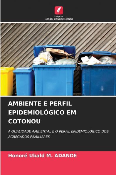 AMBIENTE E PERFIL EPIDEMIOLÓGICO EM COTONOU