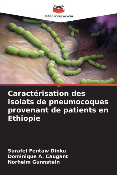 Caractérisation des isolats de pneumocoques provenant de patients en Ethiopie