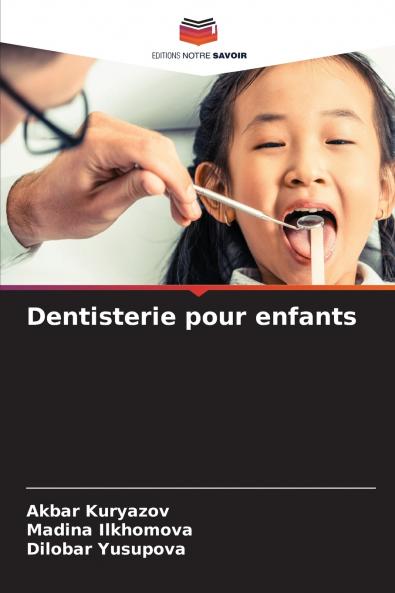 Dentisterie pour enfants