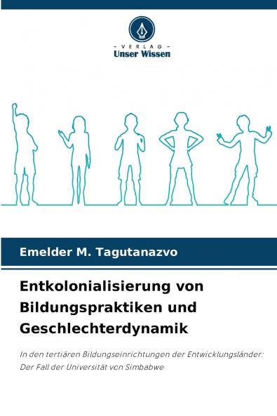 Entkolonialisierung von Bildungspraktiken und Geschlechterdynamik