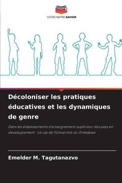 Décoloniser les pratiques éducatives et les dynamiques de genre