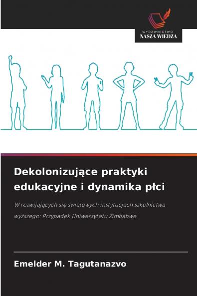 Dekolonizujące praktyki edukacyjne i dynamika płci