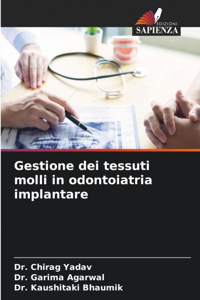 Gestione dei tessuti molli in odontoiatria implantare