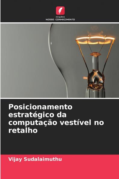 Posicionamento estratégico da computação vestível no retalho