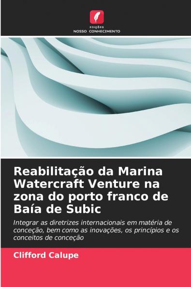 Reabilitação da Marina Watercraft Venture na zona do porto franco de Baía de Subic