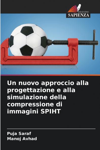 Un nuovo approccio alla progettazione e alla simulazione della compressione di immagini SPIHT