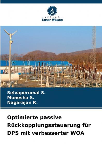 Optimierte passive Rückkopplungssteuerung für DPS mit verbesserter WOA