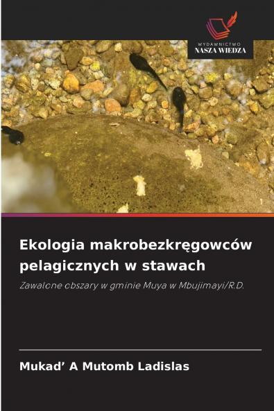 Ekologia makrobezkręgowców pelagicznych w stawach
