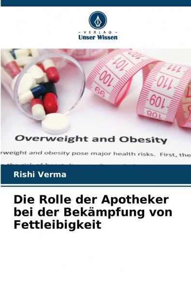 Die Rolle der Apotheker bei der Bekämpfung von Fettleibigkeit