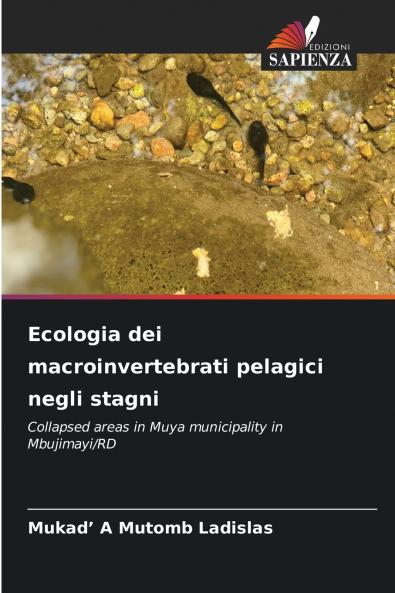 Ecologia dei macroinvertebrati pelagici negli stagni