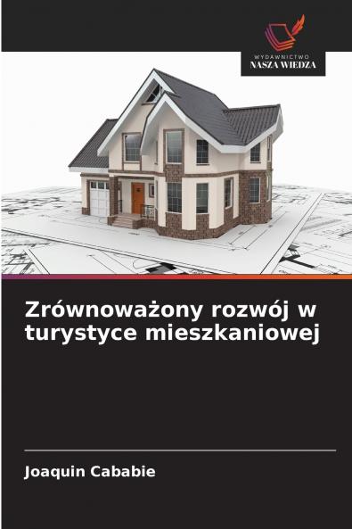 Zrównoważony rozwój w turystyce mieszkaniowej
