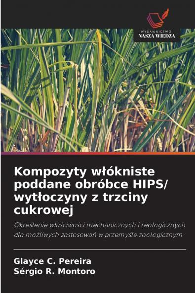 Kompozyty włókniste poddane obróbce HIPS/ wytłoczyny z trzciny cukrowej