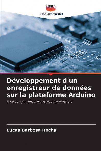 Développement d'un enregistreur de données sur la plateforme Arduino