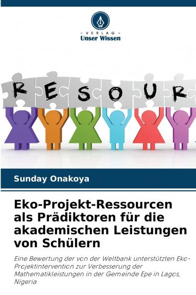 Eko-Projekt-Ressourcen als Prädiktoren für die akademischen Leistungen von Schülern