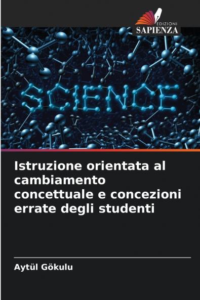 Istruzione orientata al cambiamento concettuale e concezioni errate degli studenti