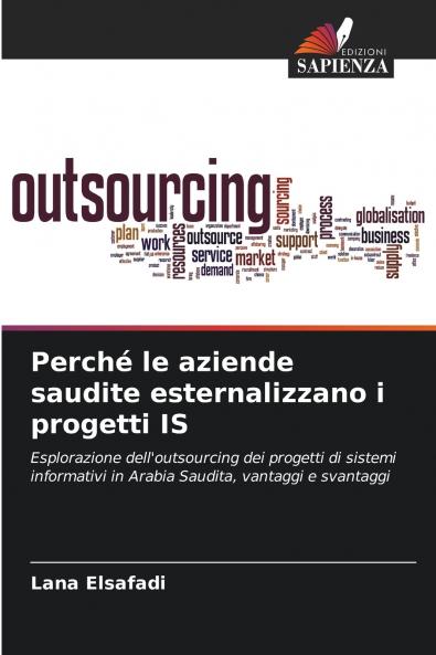 Perché le aziende saudite esternalizzano i progetti IS