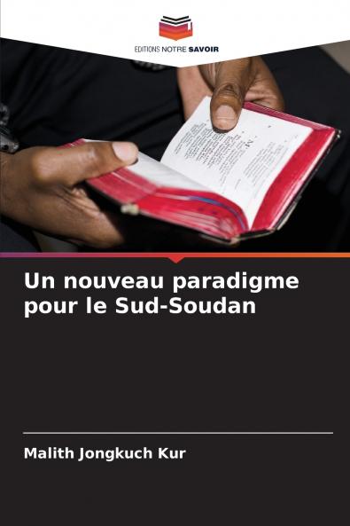Un nouveau paradigme pour le Sud-Soudan