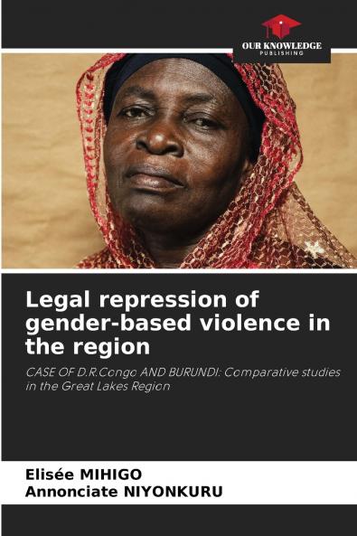 Legal repression of gender-based violence in the region