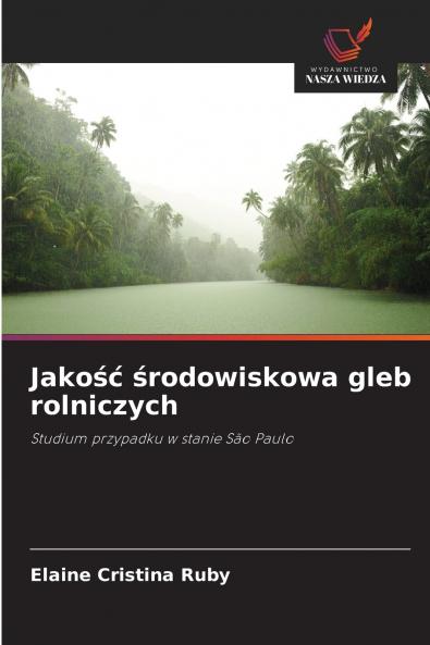Jakość środowiskowa gleb rolniczych