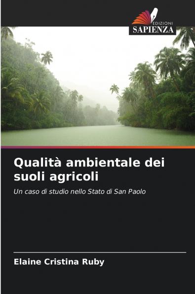 Qualità ambientale dei suoli agricoli