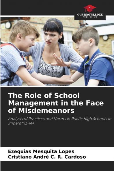 The Role of School Management in the Face of Misdemeanors