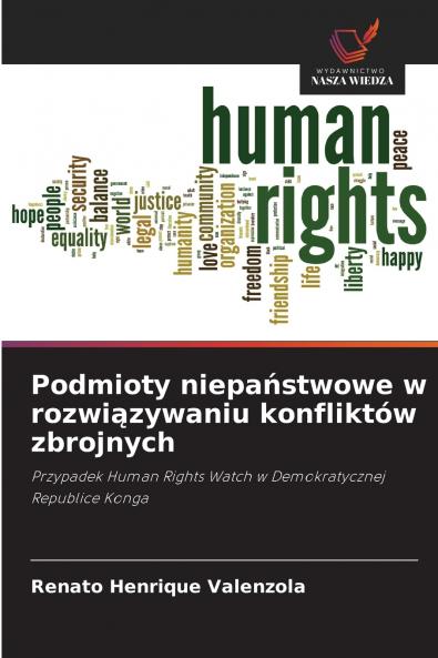 Podmioty niepaństwowe w rozwiązywaniu konfliktów zbrojnych