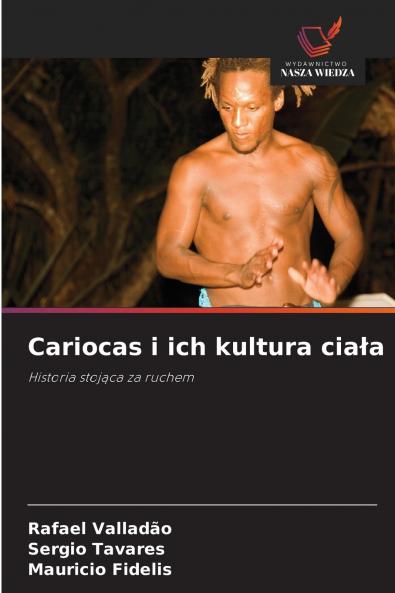 Cariocas i ich kultura ciała