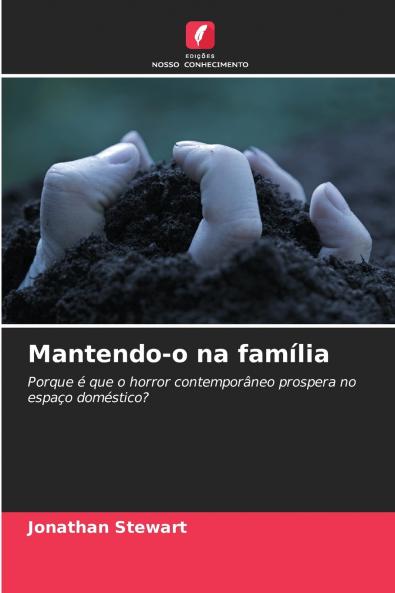 Mantendo-o na família