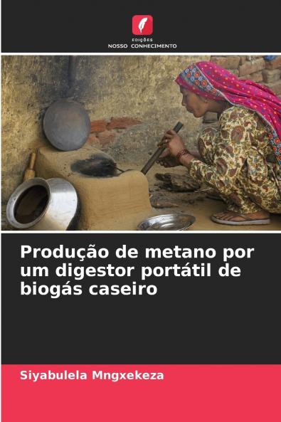 Produção de metano por um digestor portátil de biogás caseiro