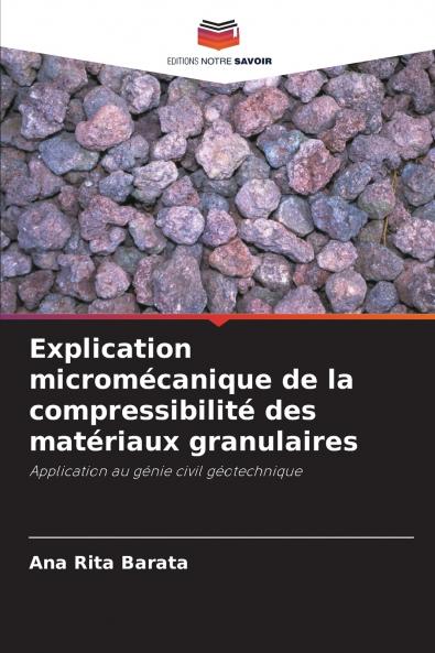 Explication micromécanique de la compressibilité des matériaux granulaires