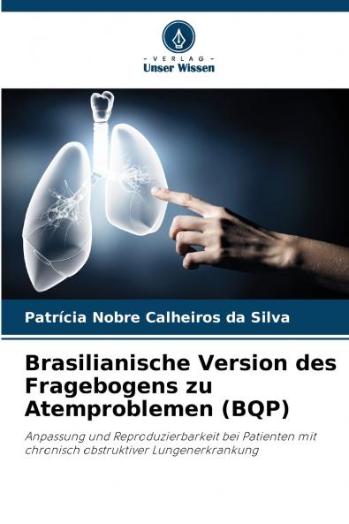 Brasilianische Version des Fragebogens zu Atemproblemen (BQP)