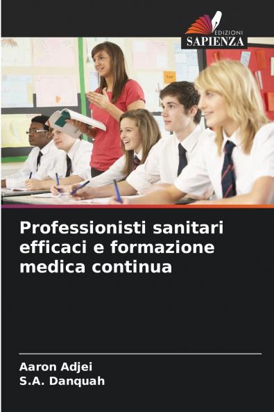 Professionisti sanitari efficaci e formazione medica continua