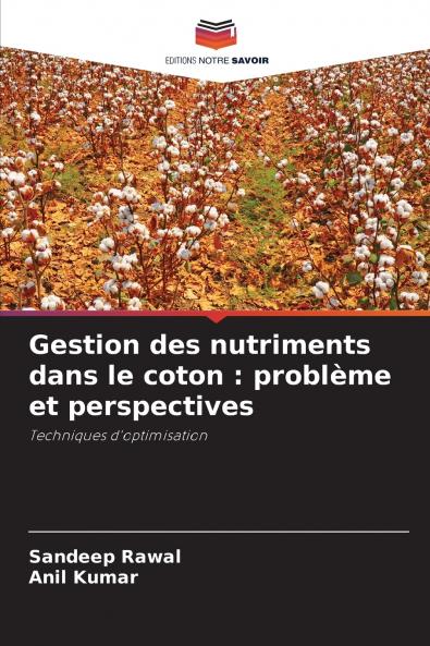 Gestion des nutriments dans le coton