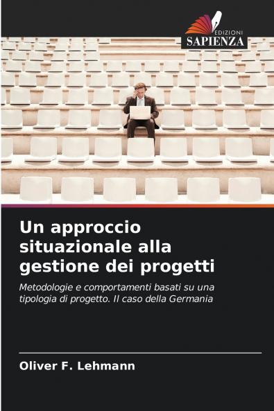 Un approccio situazionale alla gestione dei progetti