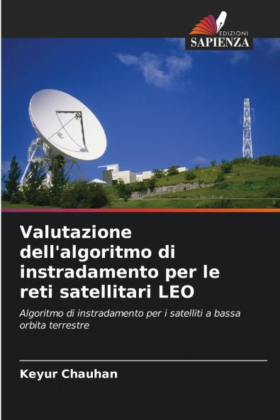 Valutazione dell'algoritmo di instradamento per le reti satellitari LEO