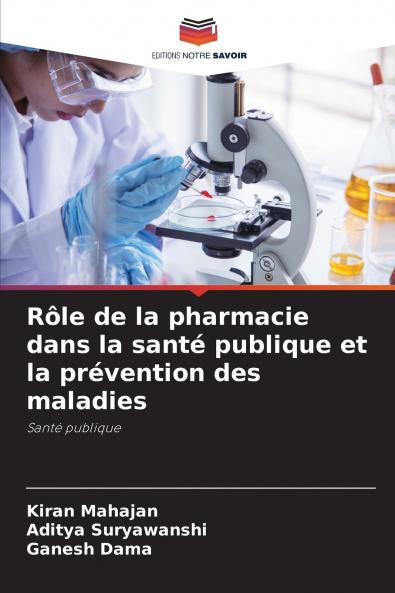 Rôle de la pharmacie dans la santé publique et la prévention des maladies