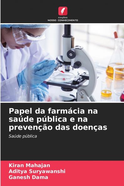 Papel da farmácia na saúde pública e na prevenção das doenças