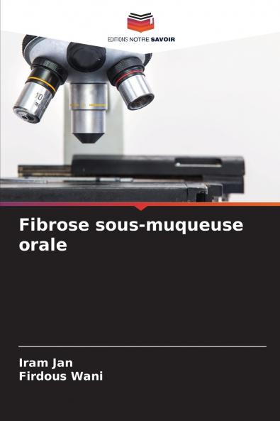 Fibrose sous-muqueuse orale