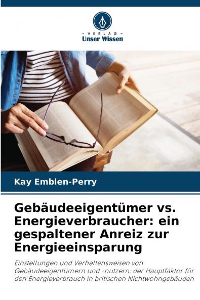 Gebäudeeigentümer vs. Energieverbraucher