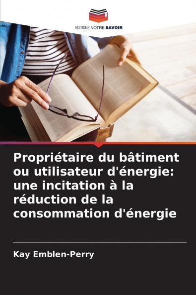 Propriétaire du bâtiment ou utilisateur d'énergie