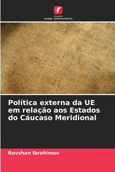 Política externa da UE em relação aos Estados do Cáucaso Meridional