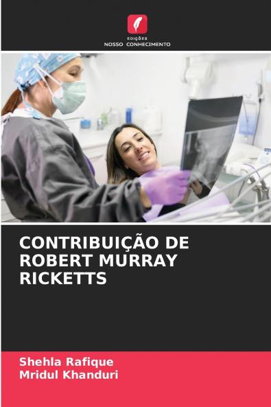 CONTRIBUIÇÃO DE ROBERT MURRAY RICKETTS