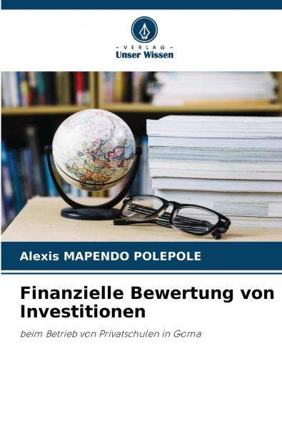 Finanzielle Bewertung von Investitionen