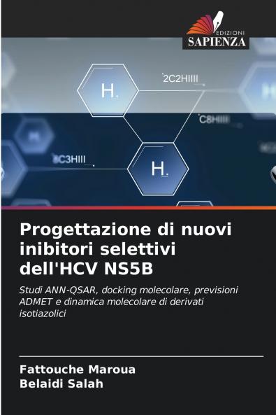 Progettazione di nuovi inibitori selettivi dell'HCV NS5B
