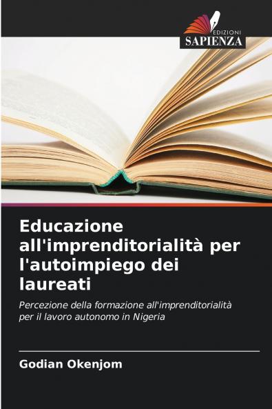 Educazione all'imprenditorialità per l'autoimpiego dei laureati