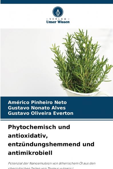 Phytochemisch und antioxidativ entzündungshemmend und antimikrobiell