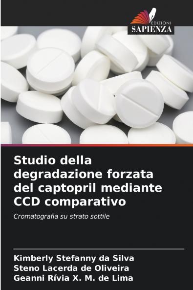 Studio della degradazione forzata del captopril mediante CCD comparativo