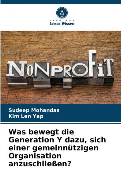 Was bewegt die Generation Y dazu sich einer gemeinnützigen Organisation anzuschließen?