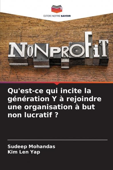 Qu'est-ce qui incite la génération Y à rejoindre une organisation à but non lucratif ?