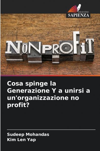 Cosa spinge la Generazione Y a unirsi a un'organizzazione no profit?
